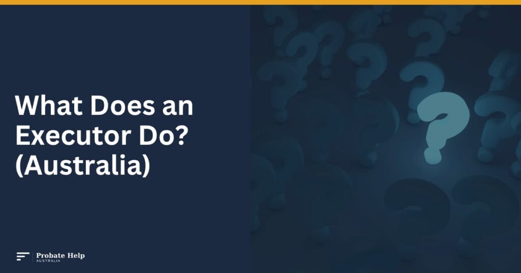 What Does an Executor Do